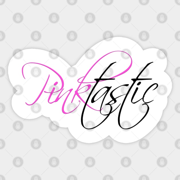 Pinktastic Sticker by InfinitelyPink